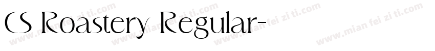 CS Roastery Regular字体转换